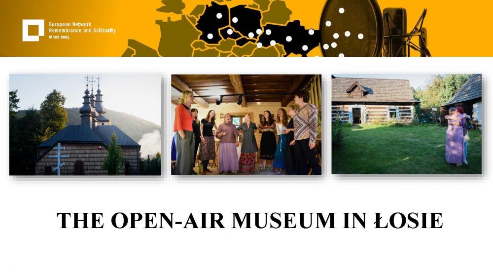Presentation slide with three photos. From left to right: An orhtodox-style wooden church, Interior of the wooden house with the group of visitors gathered in front of the camera, a green courtyard of two wooden houses with two ladies hugging. The subtitle beneath reads: The open-air museum in Łosie.