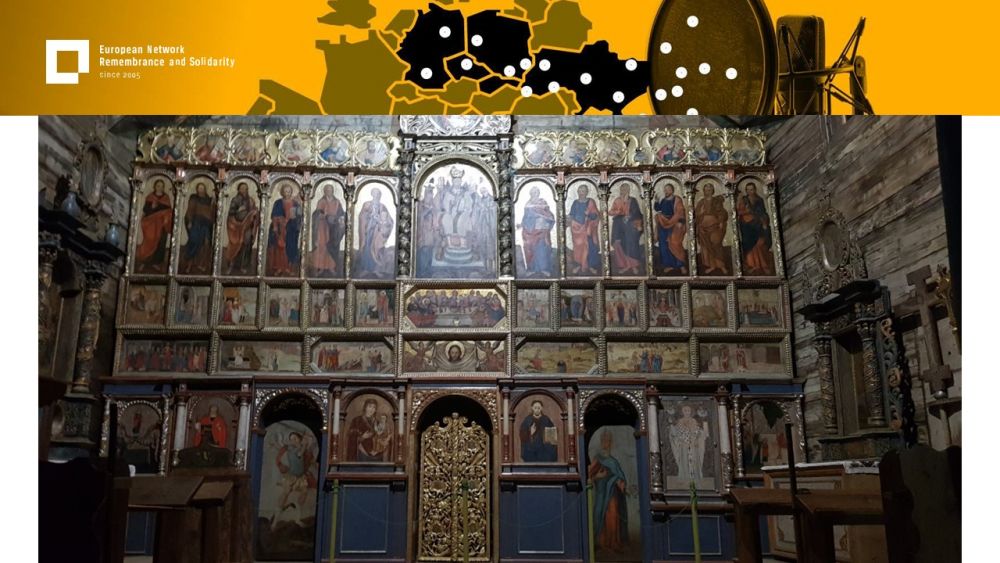 Presentation slide with a single photo in the center. In it, an interior of the wooden orthodox church. The photo focuses on the iconostasis, a decorative golden wall of icons at the center of the temple.  Above all of it, a gold-yellow header with European Network remembrance and Solidarity.