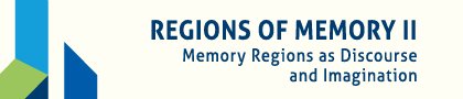 cover image of Regions of Memory II: Memory Regions as Discourse and Imagination