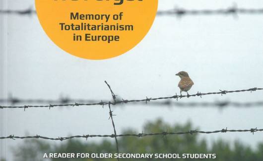 Photo of the publication Lest We Forget. Memory of totalitarian regimes in Europe