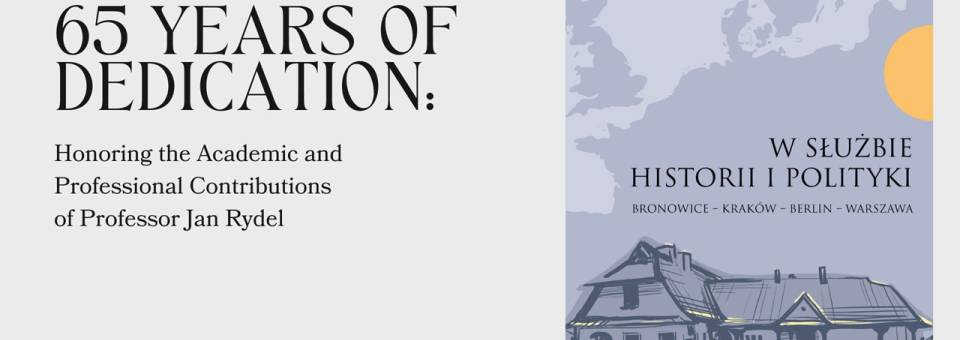 Photo of the publication Honouring the Academic and Professional Contributions of Professor Jan Rydel | 12th European Remembrance Symposium