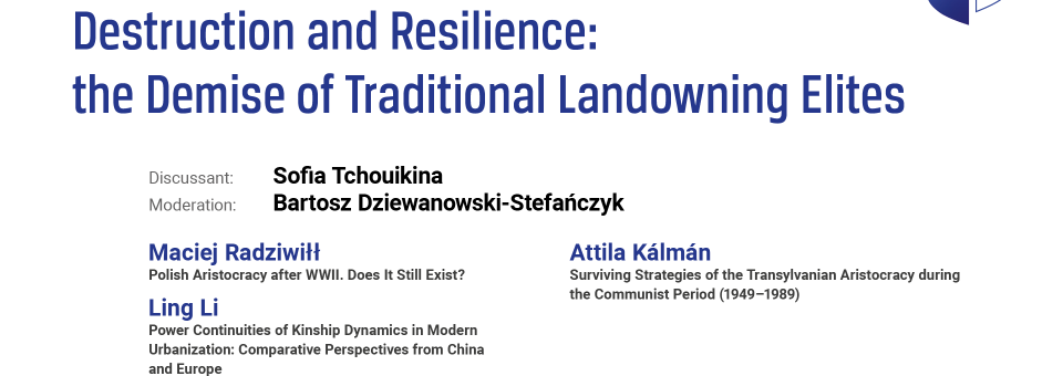 Photo of the publication “Destruction and Resilience: The Demise of Traditional Landowning Elites” Panel | 14th Genealogies of Memory