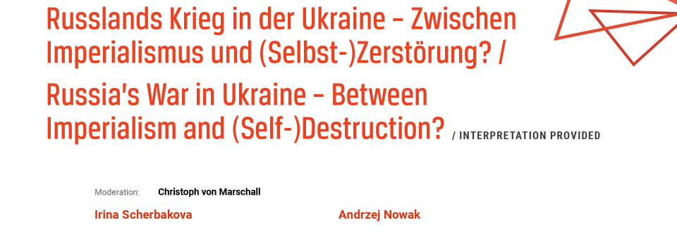 Photo of the publication Russia’s War in Ukraine – Between Imperialism and (Self-)Destruction?