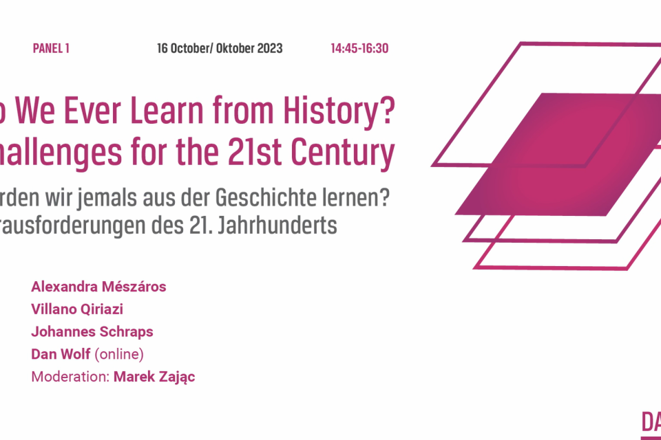 Photo of the publication Panel 1: Do We Ever Learn from History? Challenges for the 21st Century’