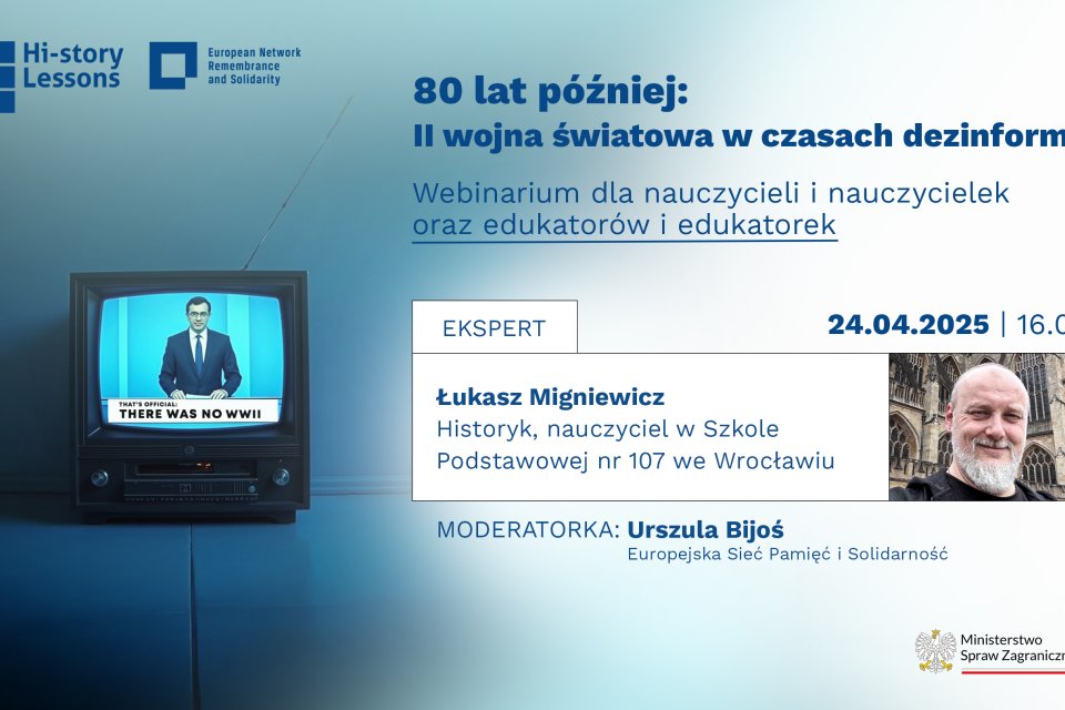 Photo of the publication Webinar: 80 lat później: Jak uczyć o II wojnie światowej w czasach dezinformacji