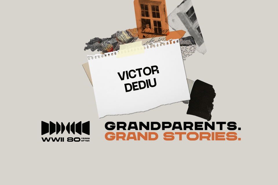 Photo of the publication Grandparents: Grand Stories Contest | Dediu Alexandru, WW2 by Victor Dediu