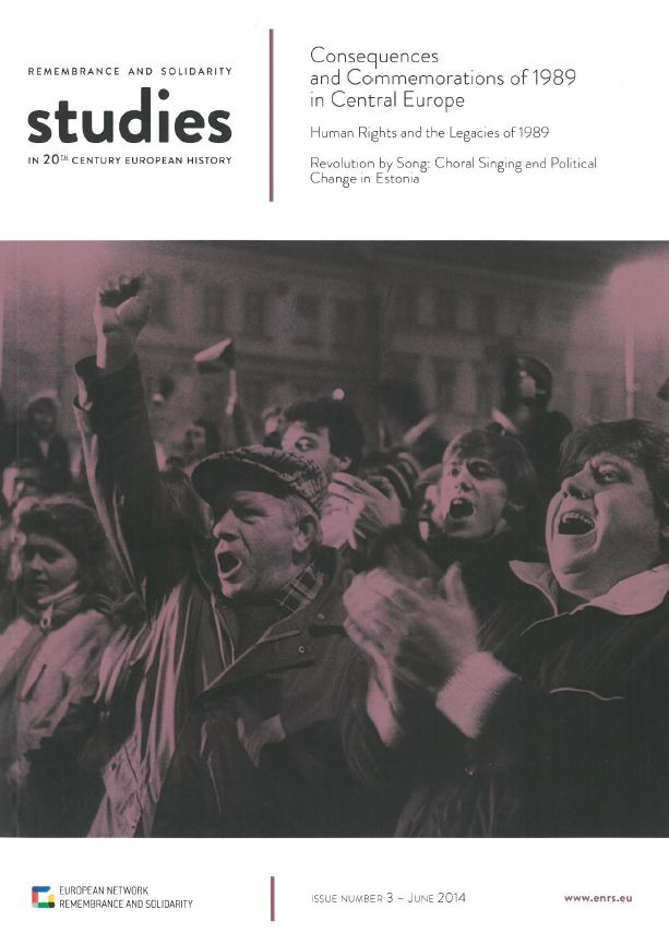 Photo of the publication Remembrance and Solidarity Studies in 20th Century European History, Issue no. 3. Consequences and Commemorations of 1989