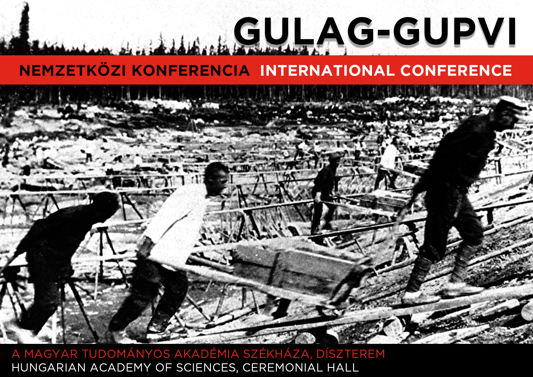 Conference Gulag-Gupvi. The Soviet Captivity in Europe