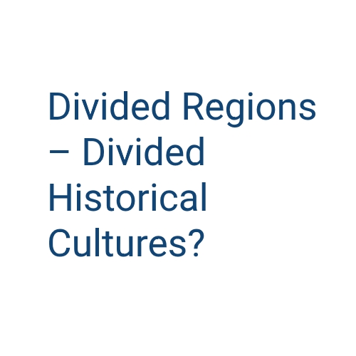 logo of Conference Divided Regions – Divided Historical Cultures? project