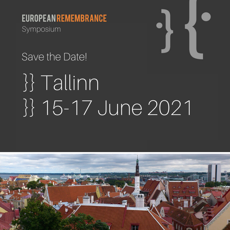 9th European Remembrance Symposium will take place in Tallinn, 15-17 June 2021