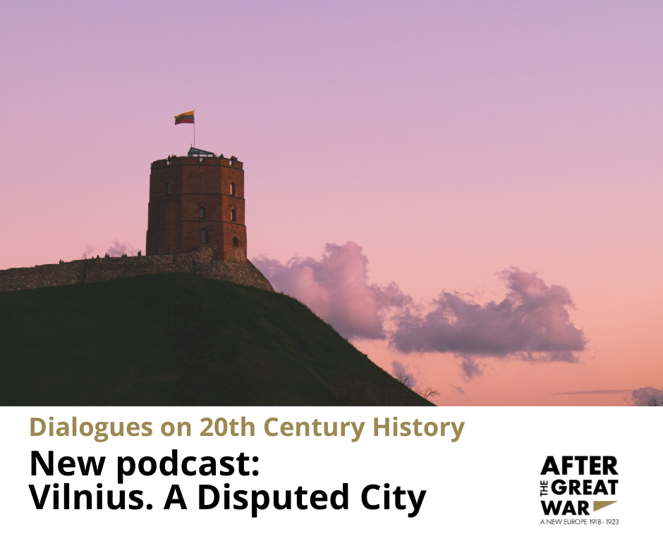 New ENRS podcast: Vilnius. A Disputed City