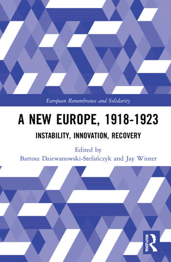 Profile image of A New Europe, 1918-1923. Instability, Innovation, Recovery