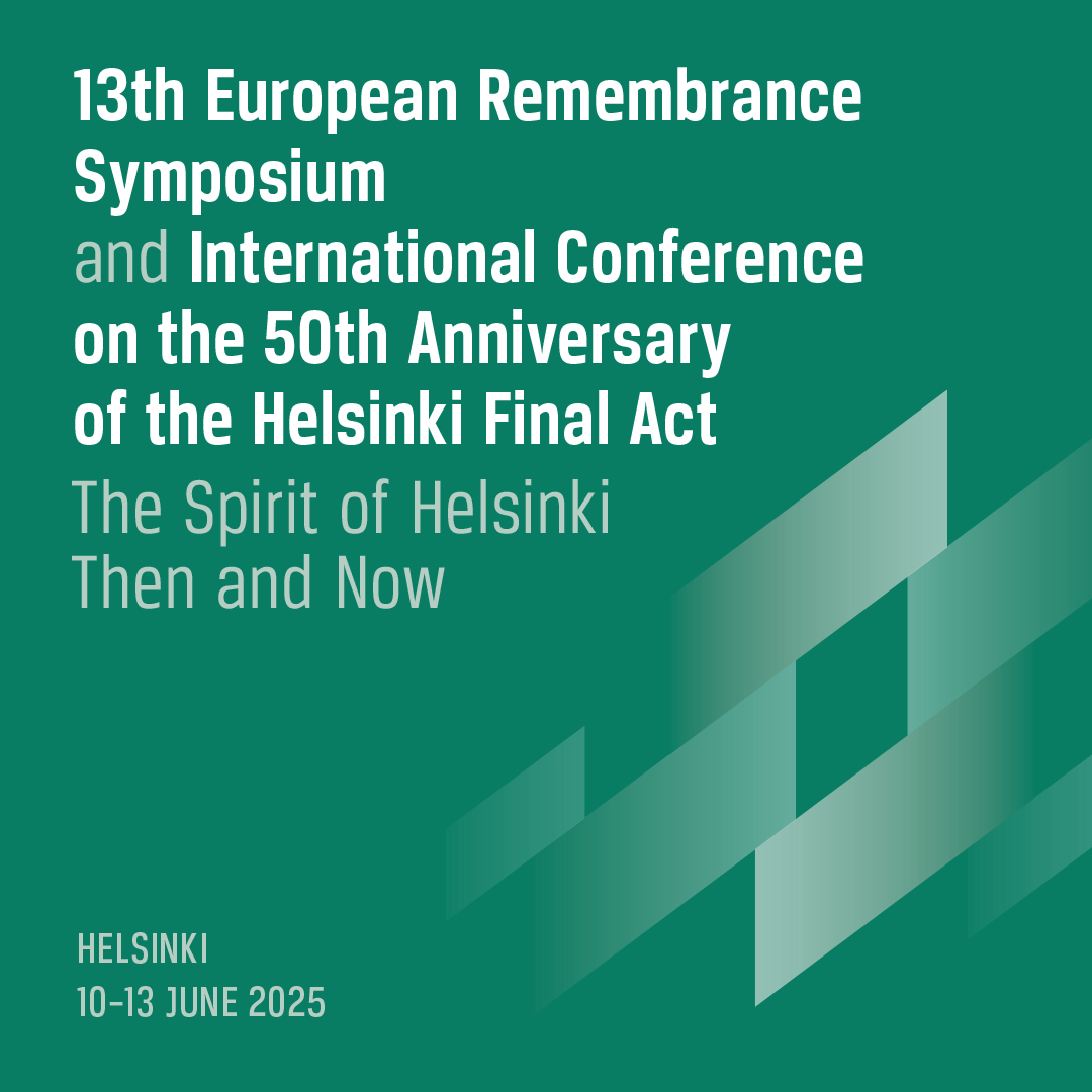 Register for our 13th European Remembrance Symposium & International Conference on the 50th Anniversary of the Helsinki Final Act