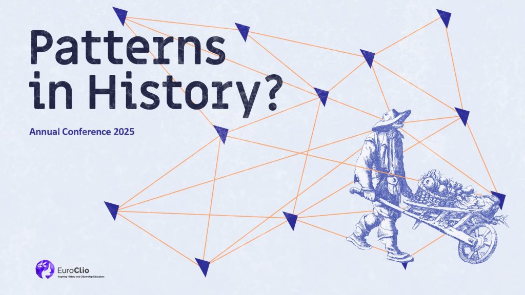Patterns in History - the EuroClio Conference in Bratislava 2025