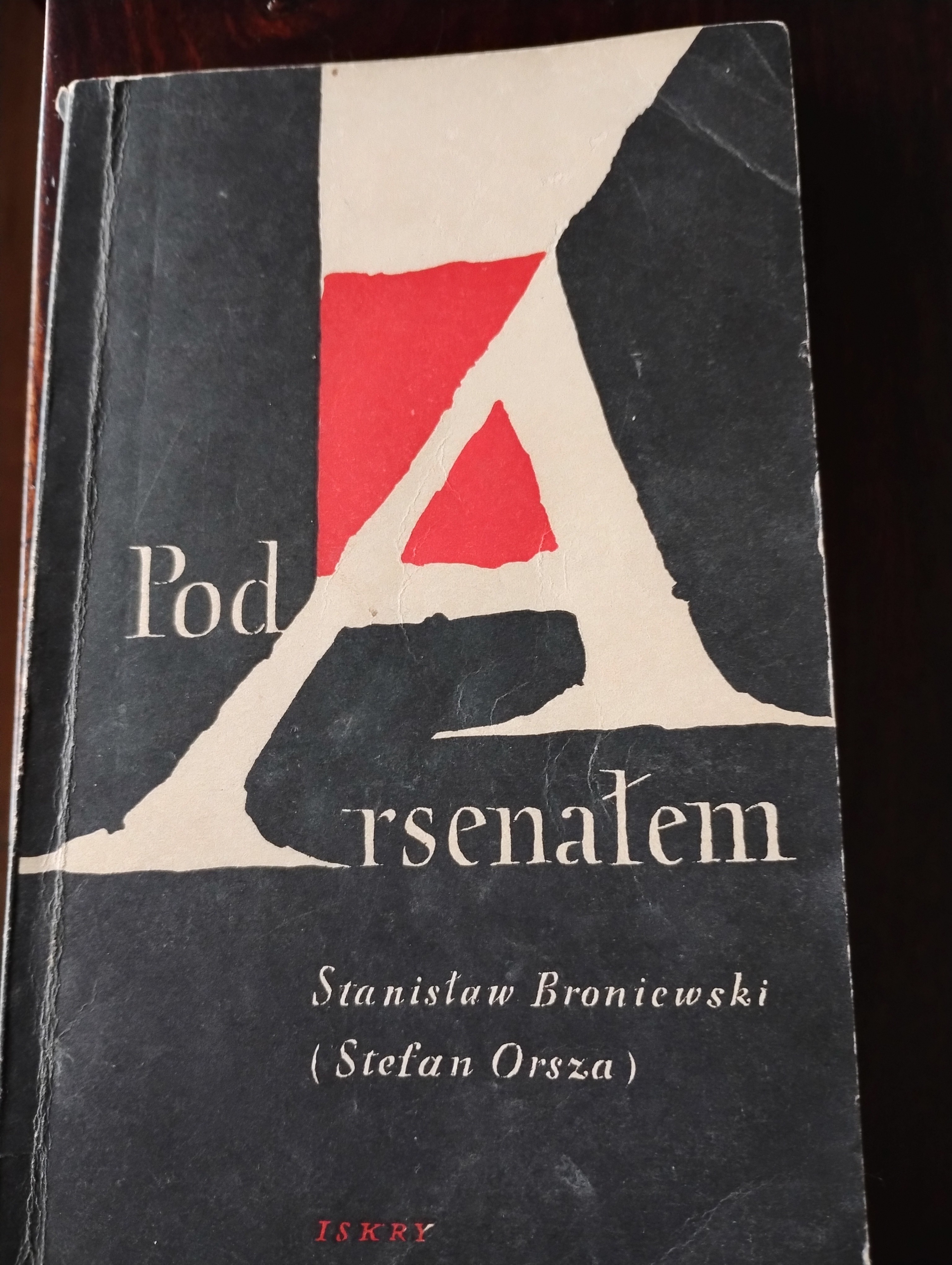 The cover of the book Akcja pod Arsenałem