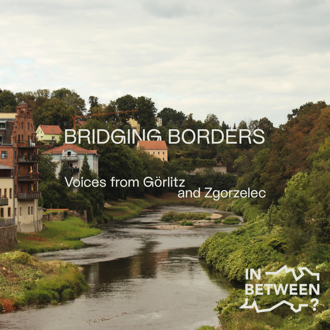 New In Between? Podcast: Bridging Borders